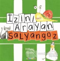 İzini Arayan Salyangoz