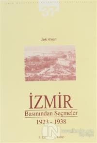 İzmir Basınından Seçmeler 1923-1938 (2. Cilt 1. Kitap)