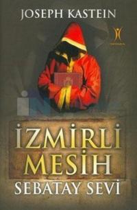 İzmirli Mesih-Sabetay Sevi