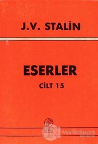 J. V. Stalin Eserler Cilt 15