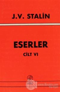 J. V. Stalin Eserler Cilt 6