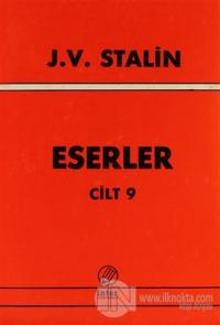 J. V. Stalin Eserler Cilt: 9
