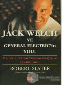 Jack Welch ve General Electric'in Yolu (Ciltli)