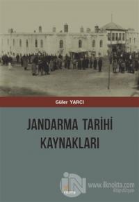 Jandarma Tarihi Kaynakları