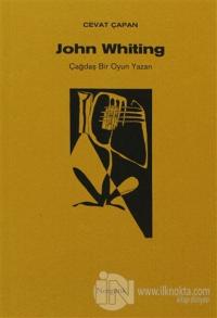 John Whiting Çağdaş Bir Oyun Yazarı