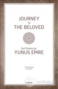 Journey to The Beloved (Ciltli)