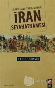 Judasz Tadeusz Krusinski'nin İran Seyahatnamesi