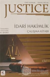 Justice İdari Hakimlik Çalışma Kitabı 1.Cilt 2018 (Ciltli)