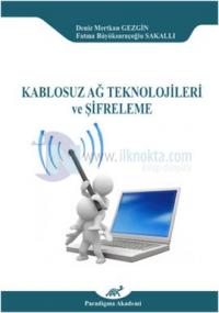 Kablosuz Ağ Teknolojileri ve Şifreleme