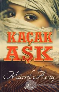 Kaçak Aşk