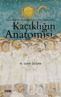 Kaçıklığın Anatomisi