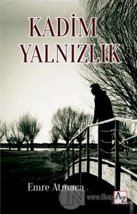 Kadim Yalnızlık