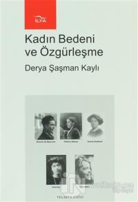 Kadın Bedeni ve Özgürleşme
