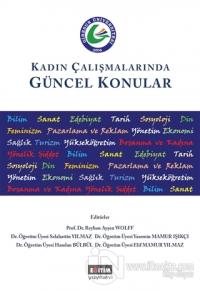 Kadın Çalışmalarında Güncel Konular