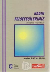 Kadın Felsefecilerimiz