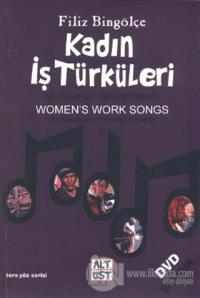 Kadın İş Türküleri