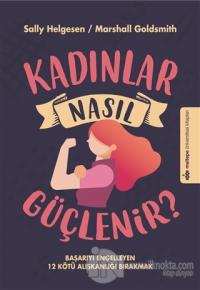 Kadınlar Nasıl Güçlenir?