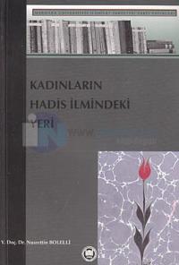 Kadınların Hadis İlmindeki Yeri (Hicri II. - V. Asır)