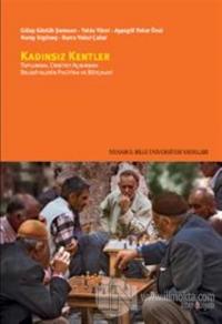 Kadınsız Kentler