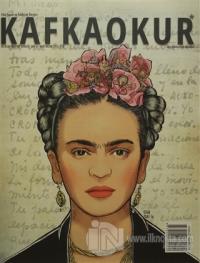 Kafka Okur Fikir Sanat ve Edebiyat Dergisi Sayı: 4 Mart - Nisan 2015