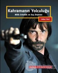 Kahramanın Yolculuğu