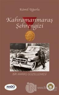 Kahramanmaraş Şehrengizi