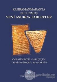 Kahramanmaraş'ta Bulunmuş Yeni Asurca Tabletler (Ciltli)