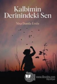 Kalbimin Derinindeki Sen