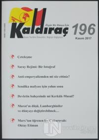 Kaldıraç Dergisi Sayı: 196 Kasım 2017