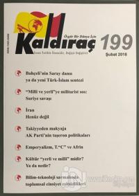 Kaldıraç Dergisi Sayı: 199 Şubat 2018