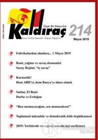 Kaldıraç Dergisi Sayı: 214 Mayıs 2019
