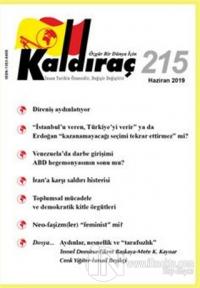 Kaldıraç Dergisi Sayı: 215 Haziran 2019