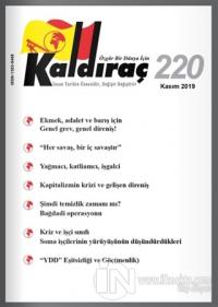 Kaldıraç Dergisi Sayı: 220 Kasım 2019