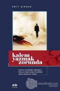 Kalem Yazmak Zorunda