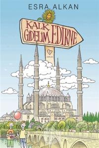 Kalk Gidelim Edirne