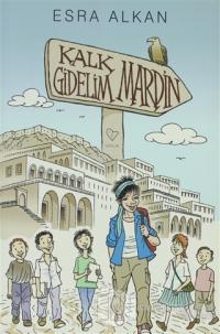 Kalk Gidelim - Mardin