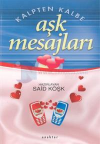 Kalten Kalbe Aşk Mesajları 2