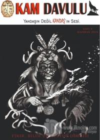 Kam Davulu Dergisi Sayı 4: Haziran - Temmuz 2019