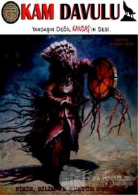 Kam Davulu Dergisi Sayı 6: Kasım - Aralık 2019