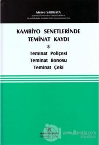 Kambiyo Senetlerinde Teminat Kaydı (Ciltli)