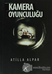 Kamera Oyunculuğu