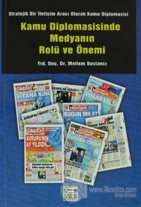 Kamu Diplomasisinde Medyanın Rolü ve Önemi