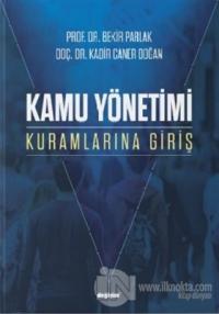 Kamu Yönetimi Kuramlarına Giriş