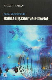 Kamu Yönetiminde Halkla İlişkiler ve E-Devlet