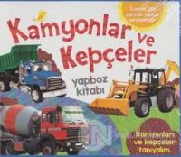 Kamyonlar ve Kepçeler (Ciltli)