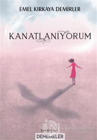 Kanatlanıyorum