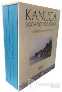 Kanlıca - Boğaziçi'nde Bir Köy (2 Cilt Takım) (Ciltli)