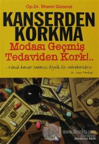 Kanserden Korkma