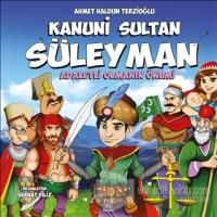 Kanuni Sultan Süleyman - Adaletli Olmanın Önemi