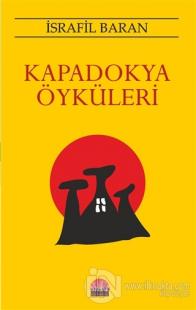 Kapadokya Öyküleri
